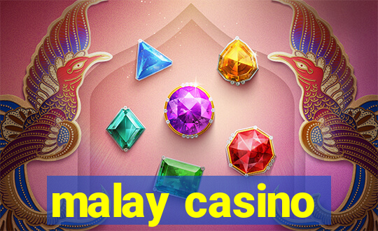 malay casino