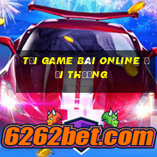 tải game bài online đổi thưởng