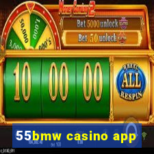 55bmw casino app