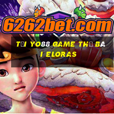 Tại Yo88 Game Thẻ Bài Eloras