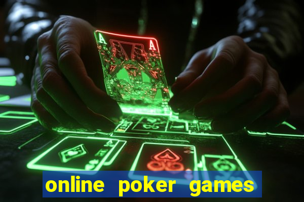 online poker games no money