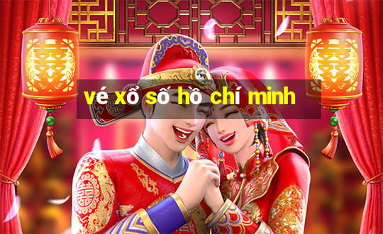 vé xổ số hồ chí minh