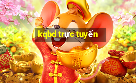 kqbd trực tuyến