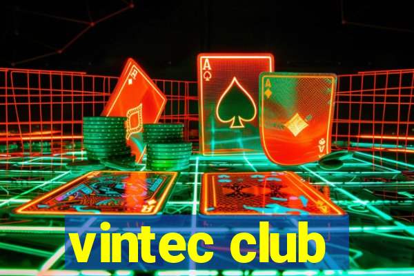 vintec club