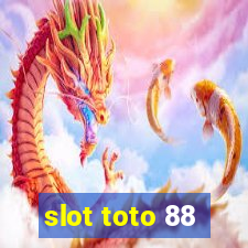 slot toto 88