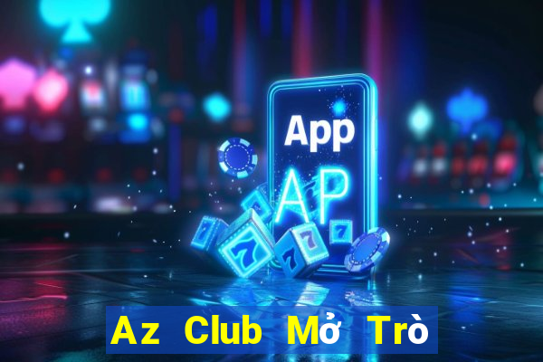 Az Club Mở Trò Chơi Ô Tô