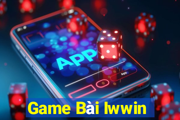 Game Bài Iwwin