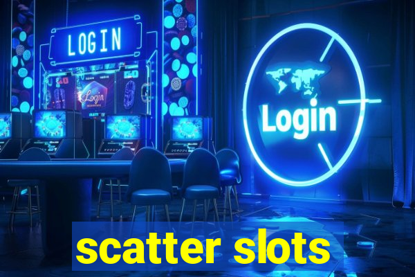 scatter slots