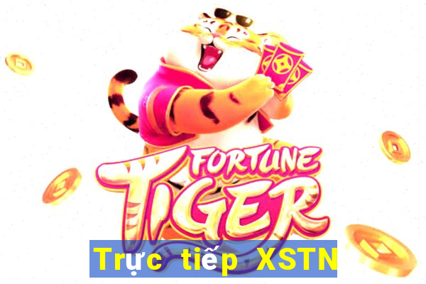 Trực tiếp XSTN Thứ 7