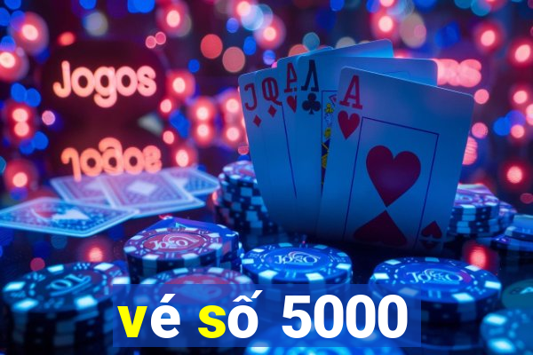 vé số 5000