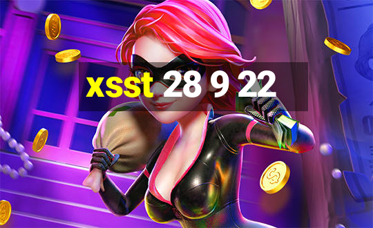 xsst 28 9 22