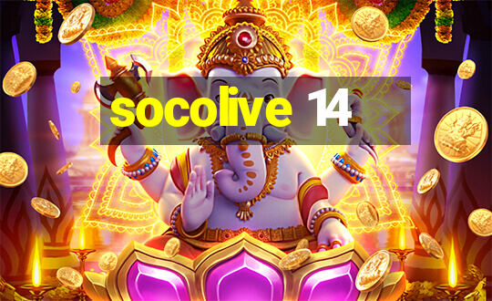 socolive 14