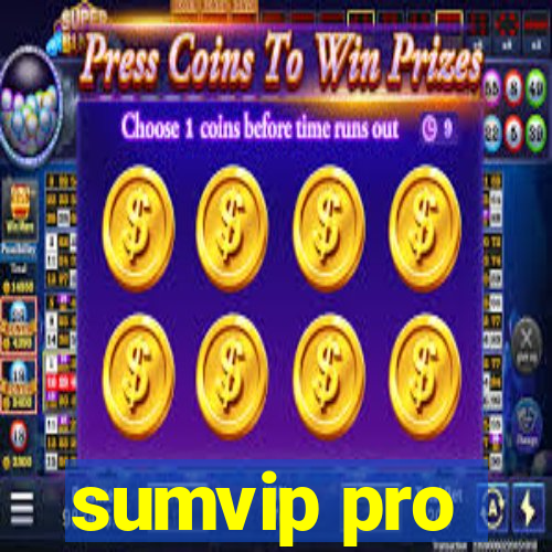 sumvip pro