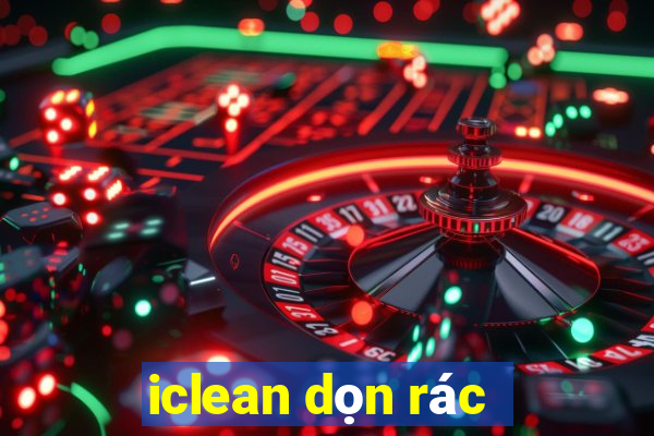 iclean dọn rác