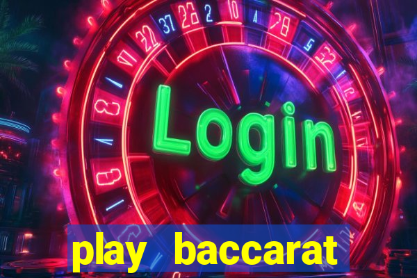 play baccarat online live