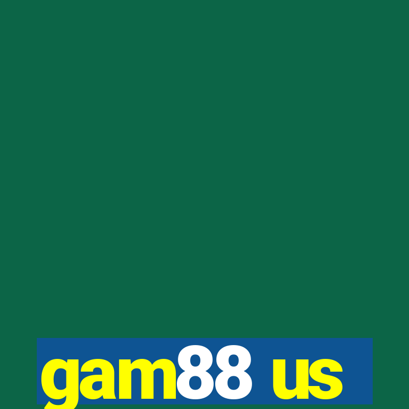 gam88 us