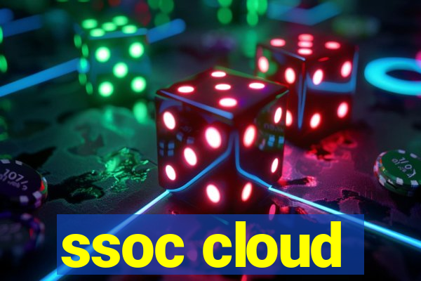 ssoc cloud