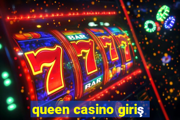 queen casino giriş