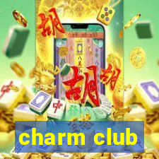 charm club