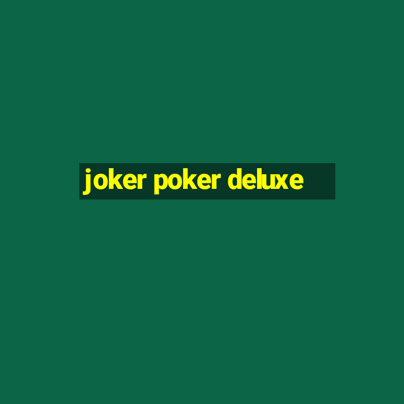 joker poker deluxe