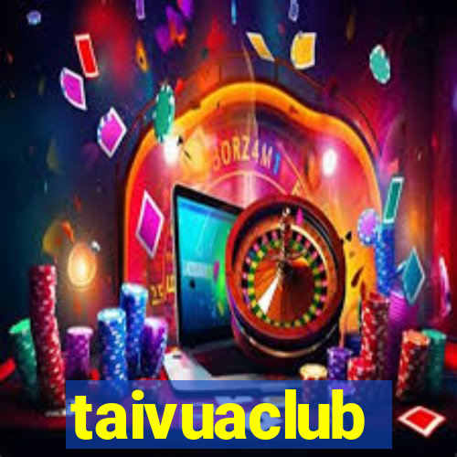 taivuaclub