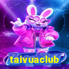 taivuaclub