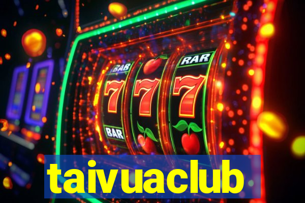 taivuaclub