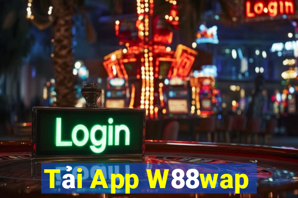 Tải App W88wap