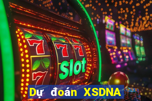 Dự đoán XSDNA ngày 23