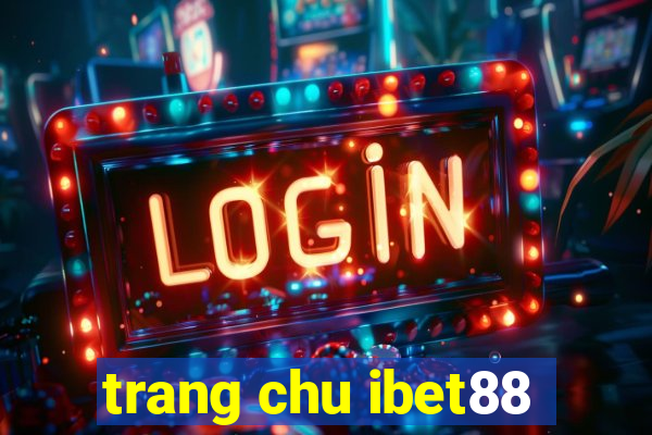 trang chu ibet88