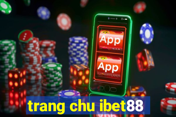 trang chu ibet88