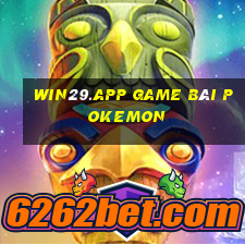 Win29.App Game Bài Pokemon