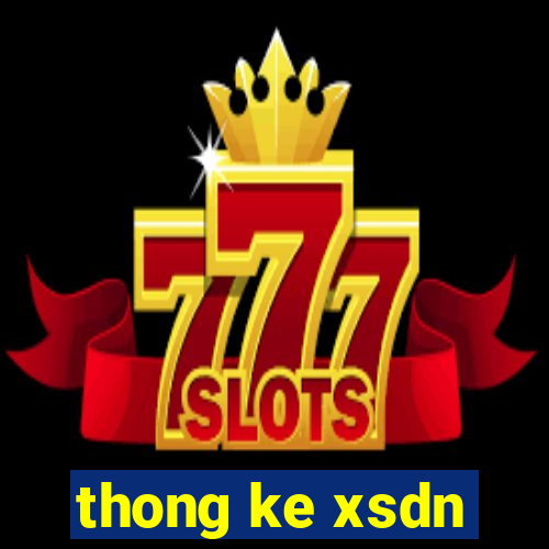 thong ke xsdn