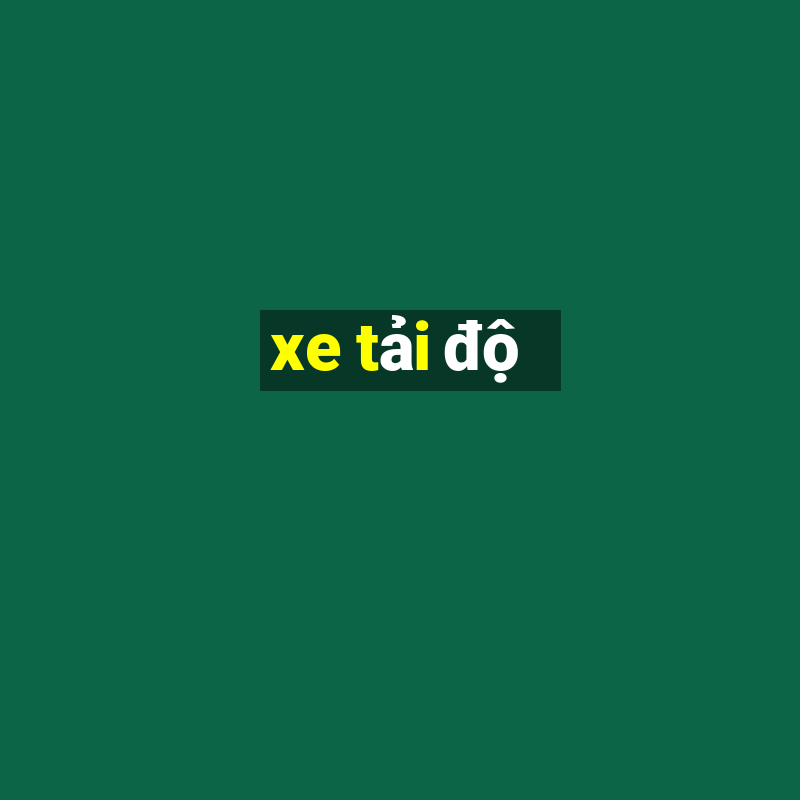 xe tải độ