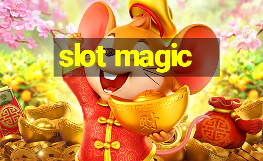 slot magic