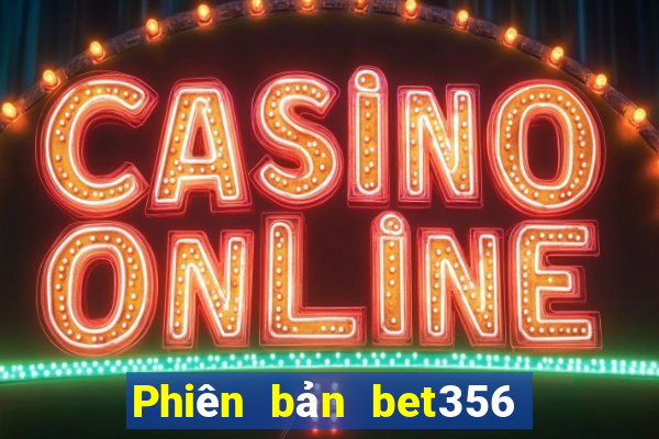 Phiên bản bet356 dành cho Apple