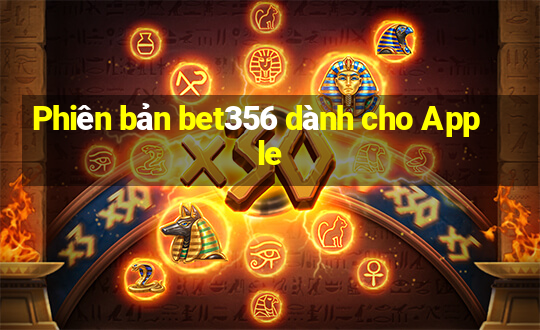 Phiên bản bet356 dành cho Apple