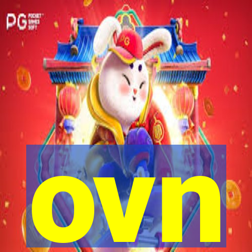 ovn