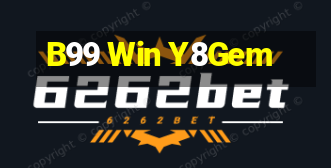 B99 Win Y8Gem