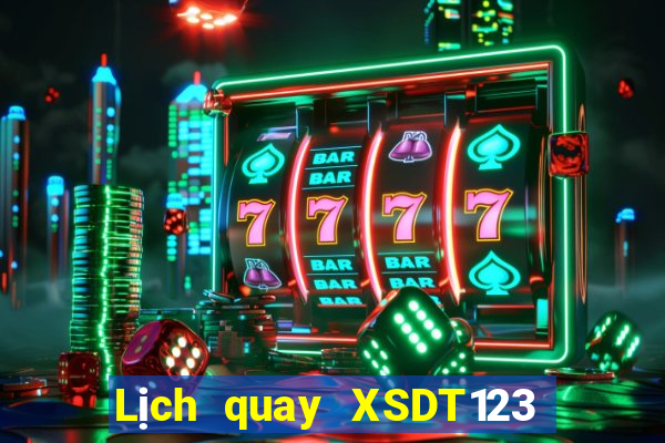 Lịch quay XSDT123 ngày 6