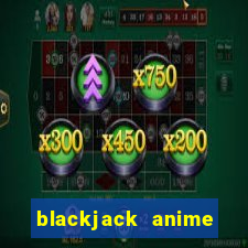 blackjack anime store miami fl