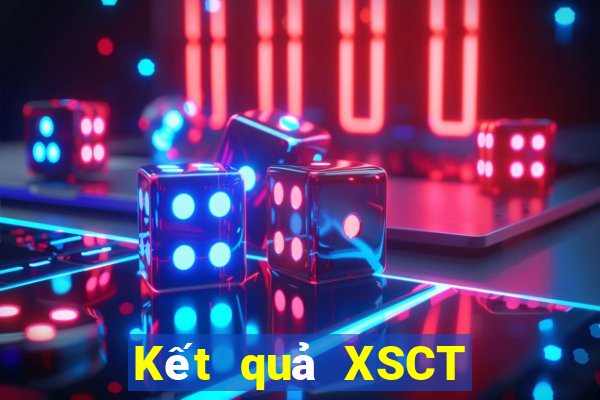 Kết quả XSCT Thứ 7