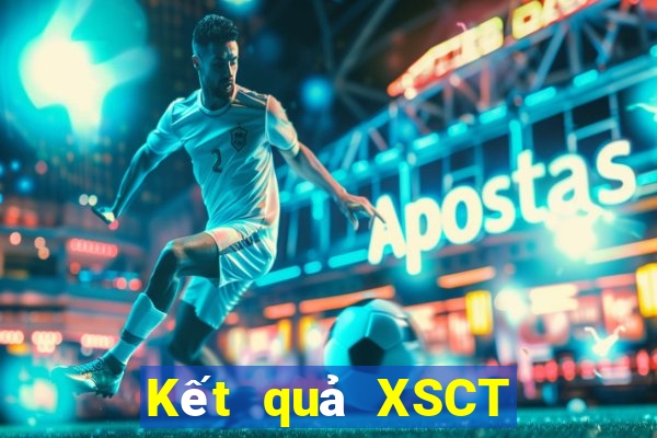 Kết quả XSCT Thứ 7