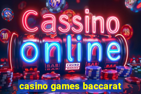 casino games baccarat