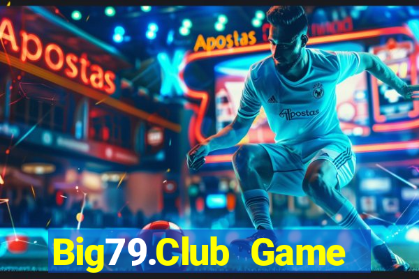 Big79.Club Game Bài Offline Cho Pc