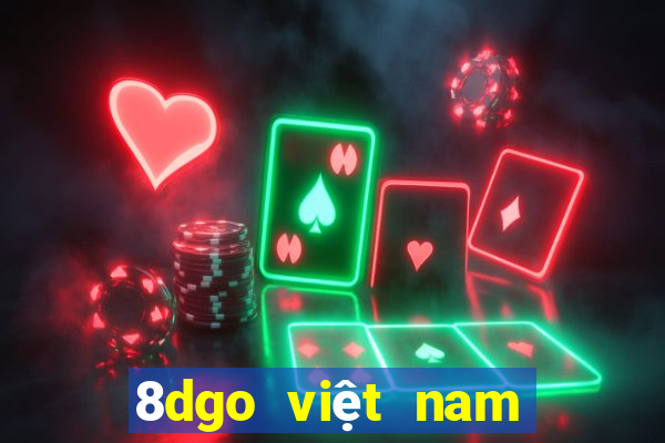 8dgo việt nam Việt nam Tải về