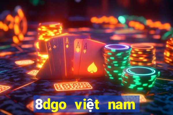 8dgo việt nam Việt nam Tải về