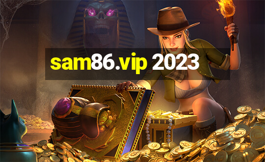 sam86.vip 2023