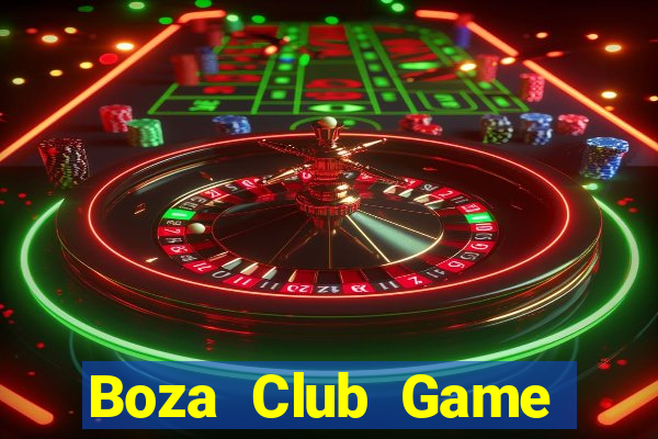 Boza Club Game Bài Qq