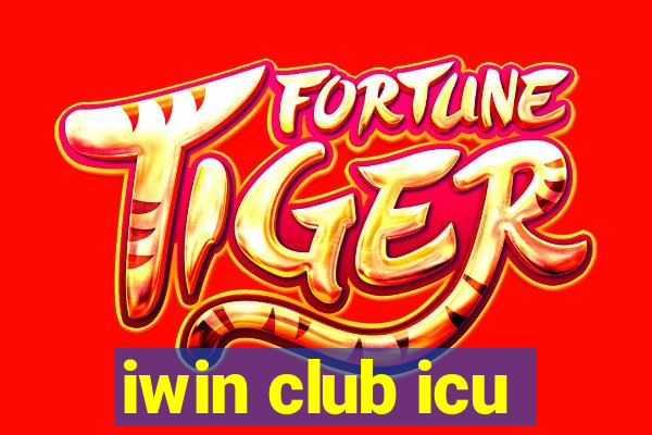 iwin club icu